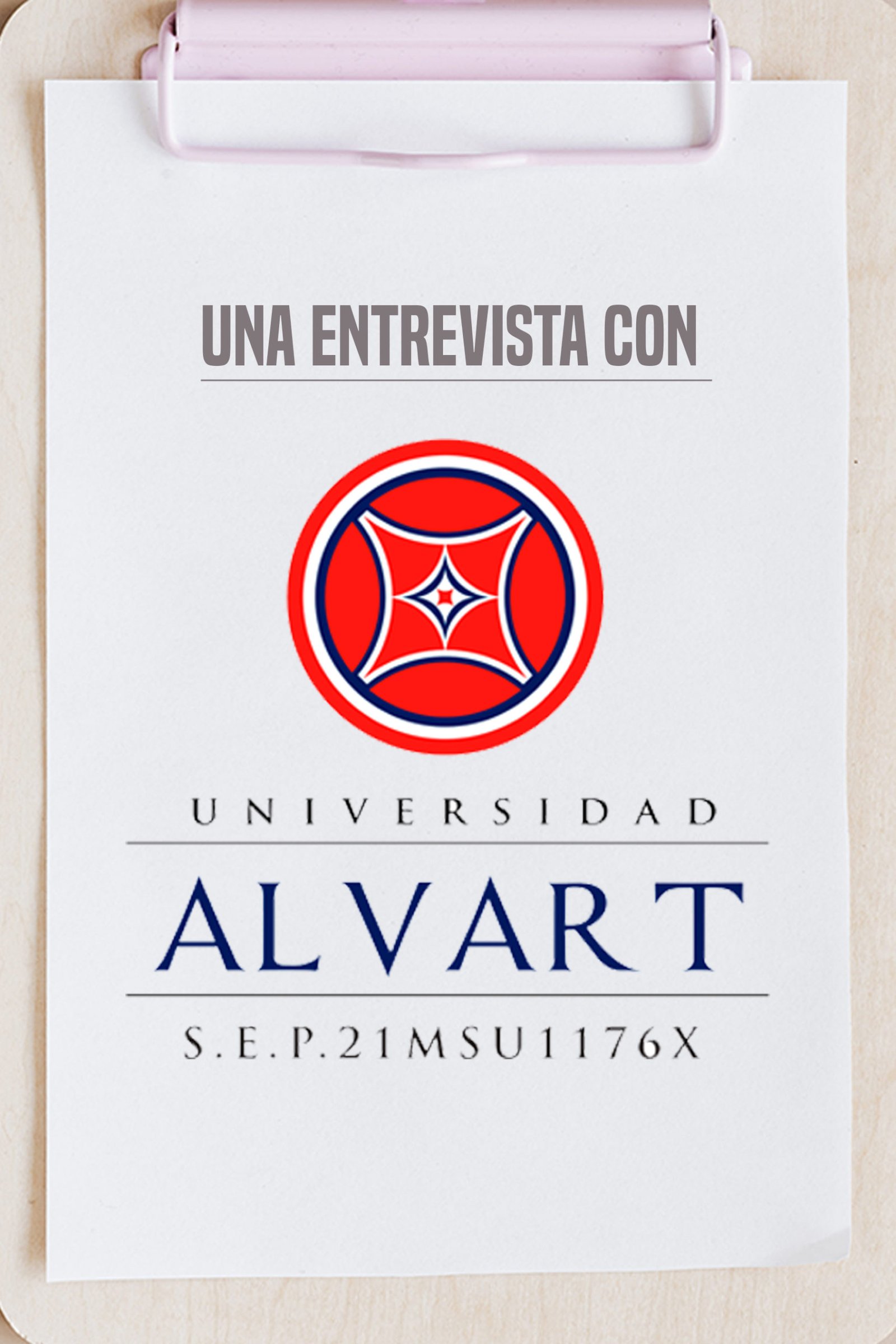 Una Entrevista con Universidad Alvart