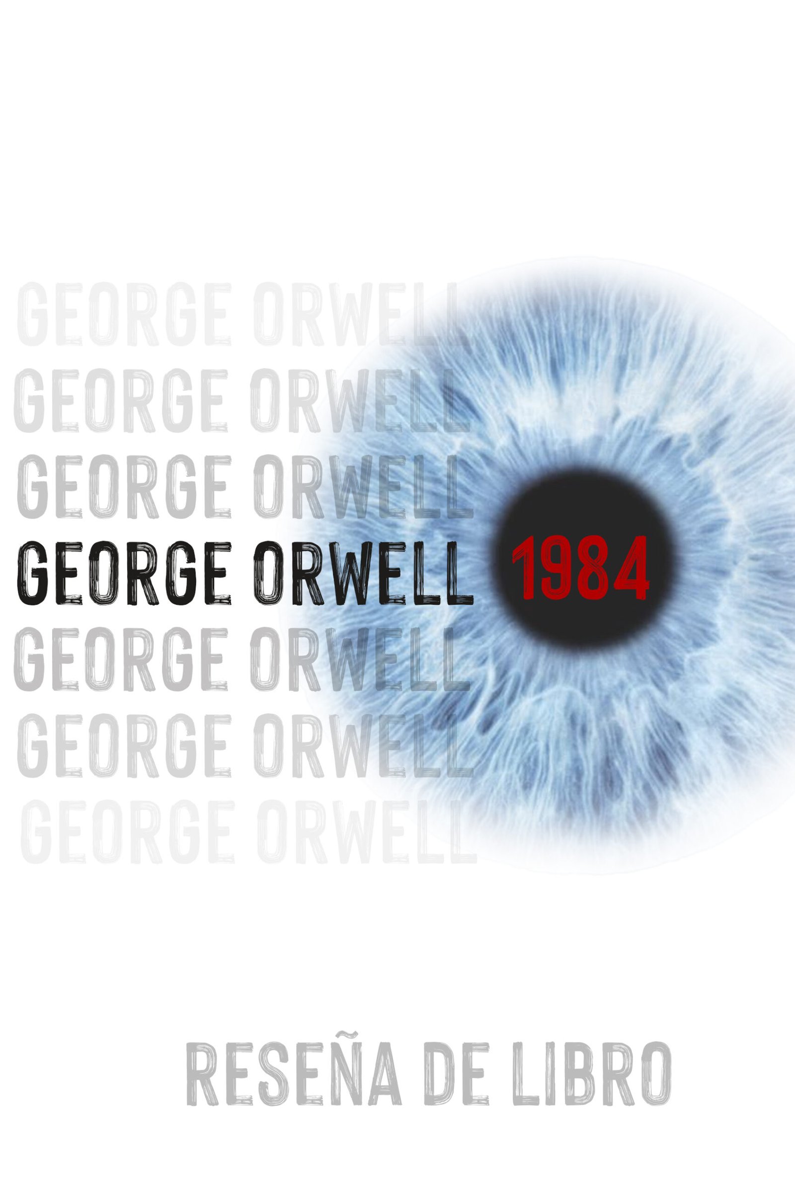 1984 – George Orwell